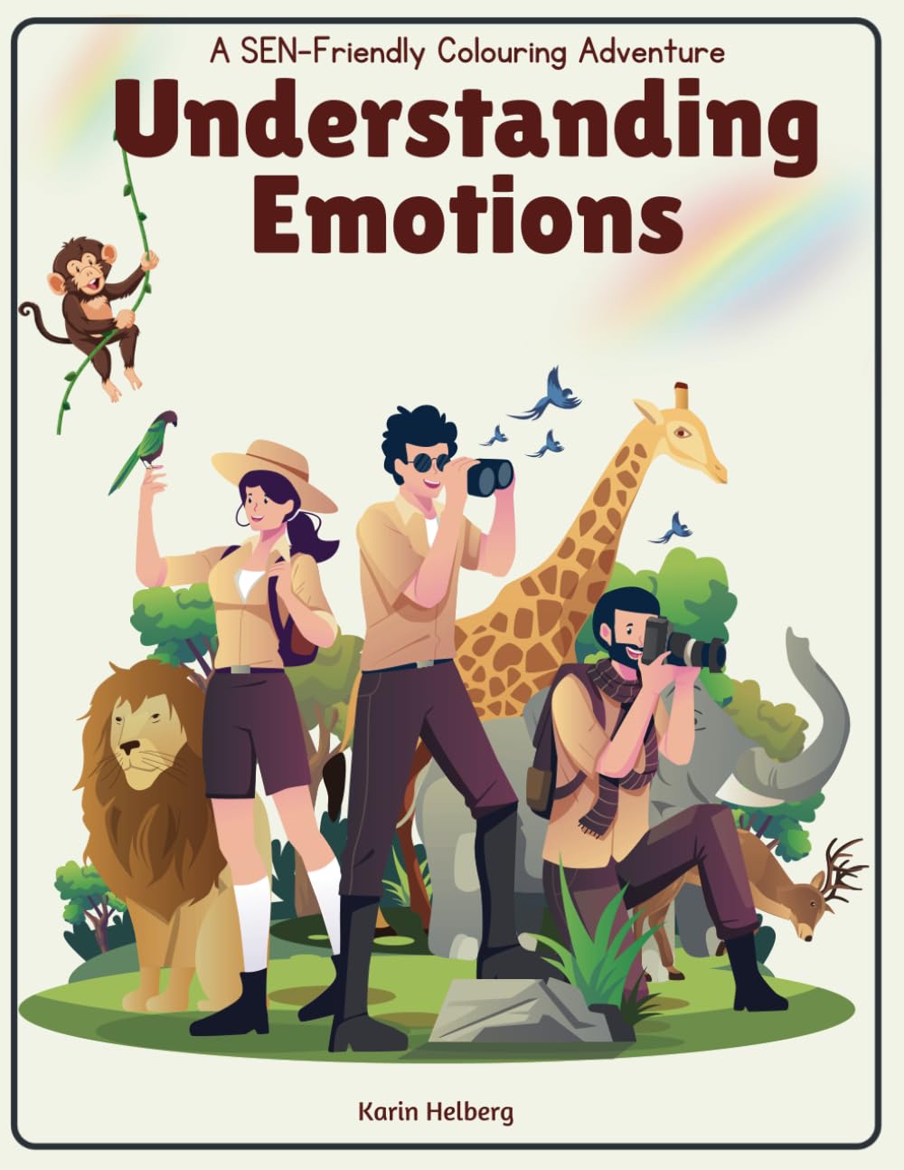 Understanding Emotions: A SEN-Friendly Colouring & Activity Book