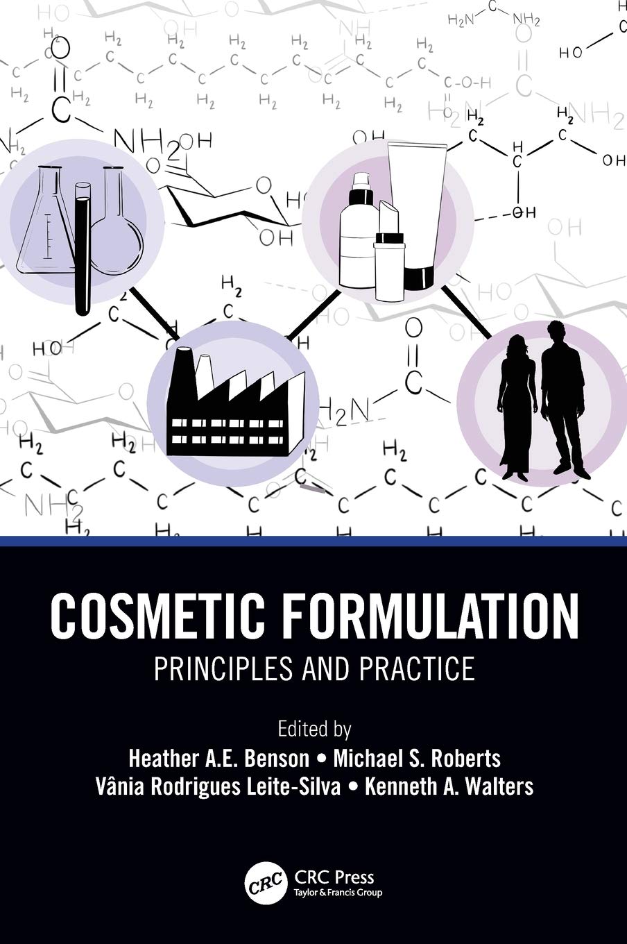 Cosmetic Formulation: Principles and Practice