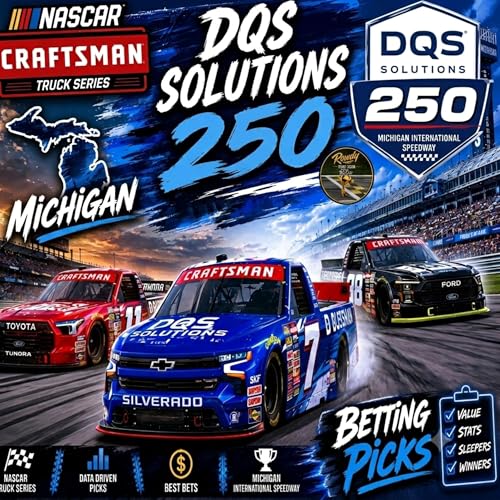 DQS Solutions & Staffing 250 Betting Picks 2026 (Ep. 808)