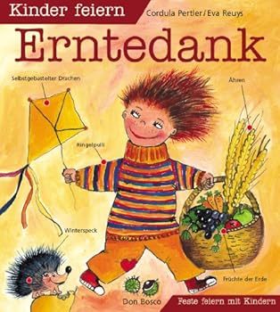 Paperback Kinder feiern Erntedank. [German] Book