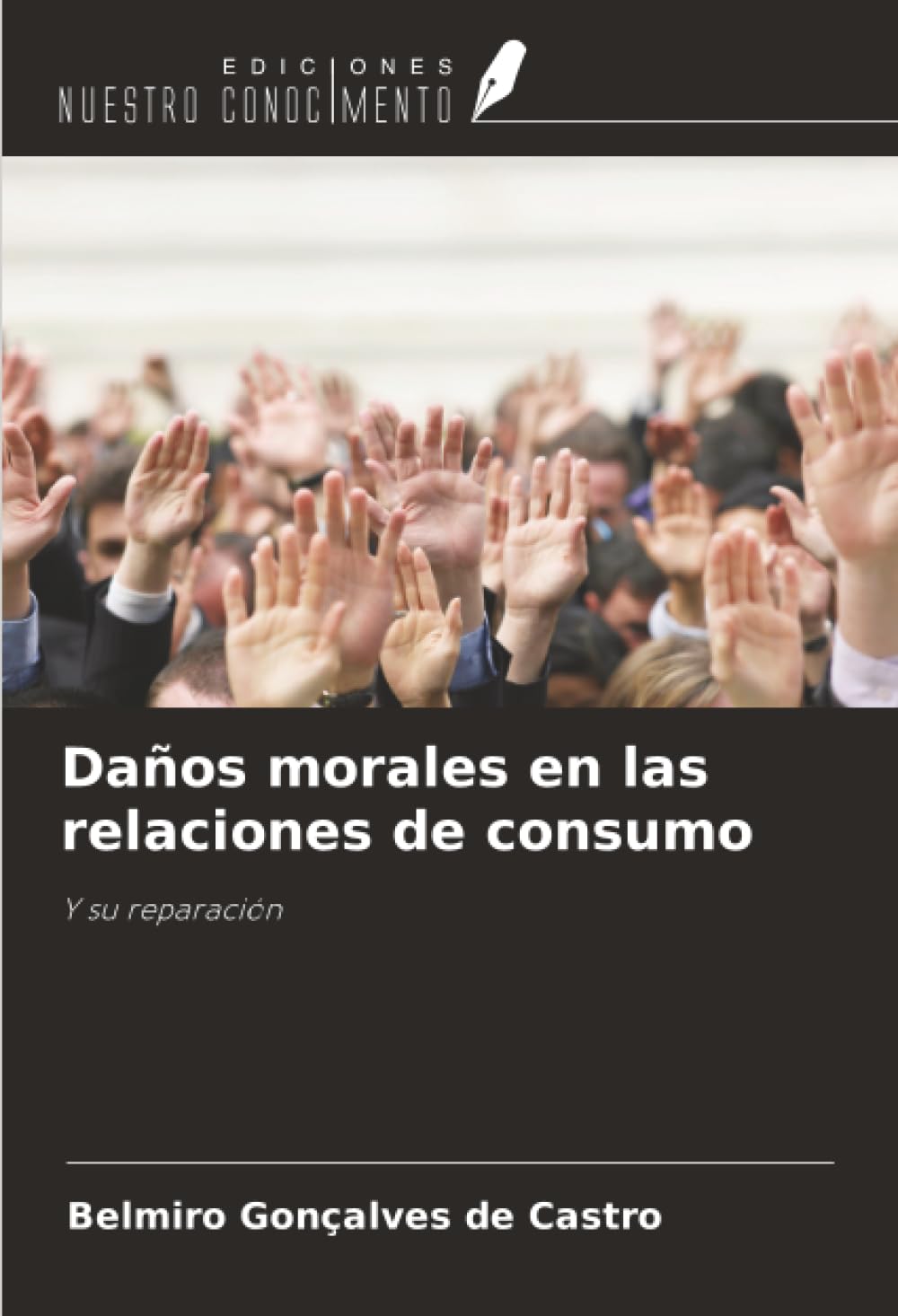 Daños morales en las relaciones de consumo: Y su reparación