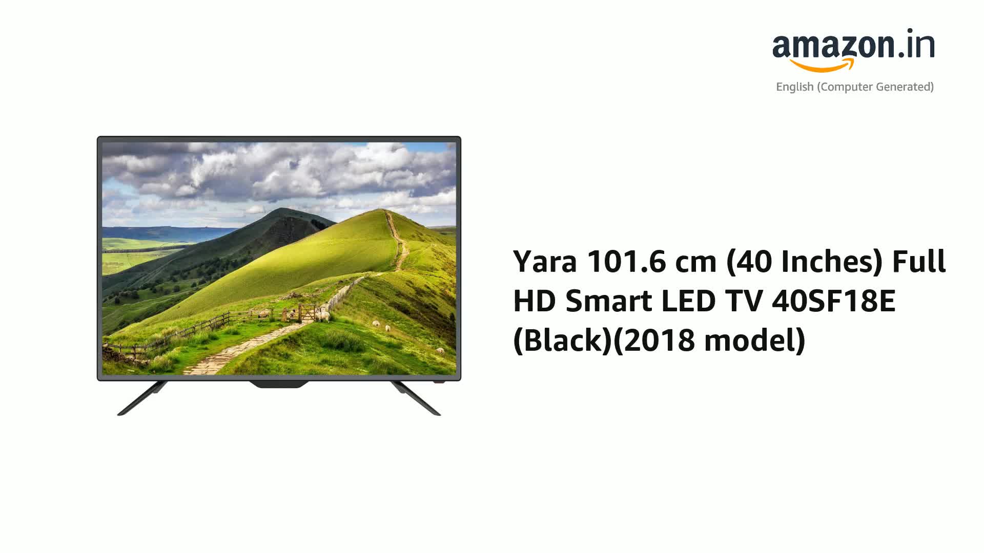 Yara 101.6 cm (40 Inches) Full HD Smart LED TV 40SF18E (Black