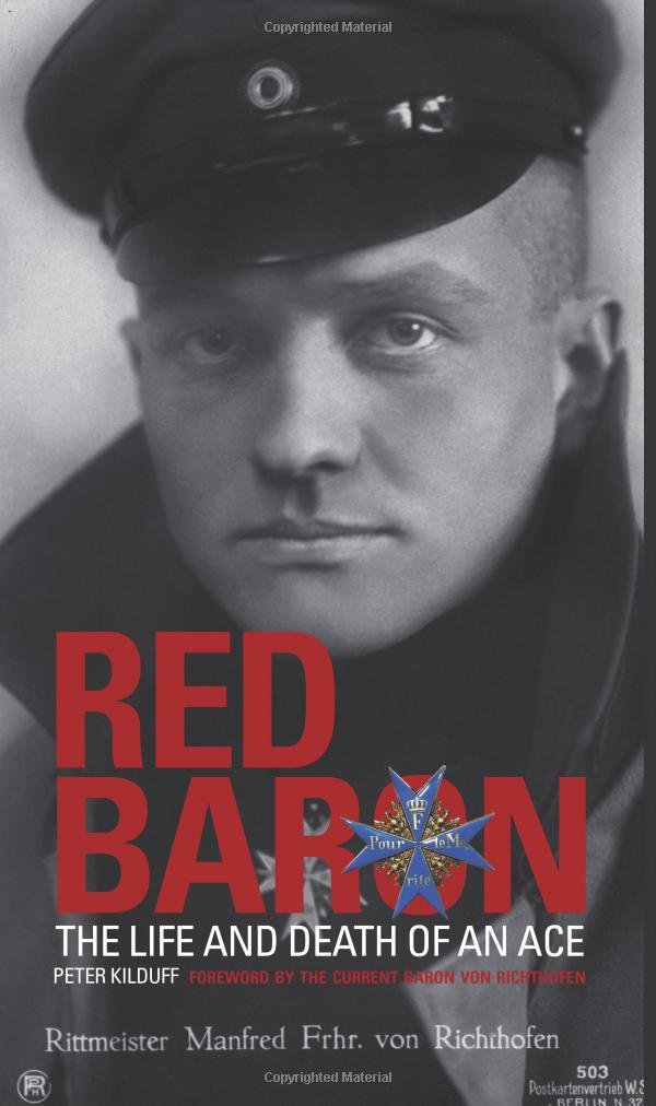 Buy Red Baron: The Life and Death of an Ace — BookShops.in