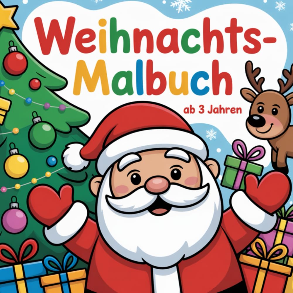 Weihnachts-Malbuch für Kinder ab 3 Jahren, für erste Malversuche zur Weihnachtszeit, 50 einfache Motive, Weihnachtsgeschenk für Kinder ab 3