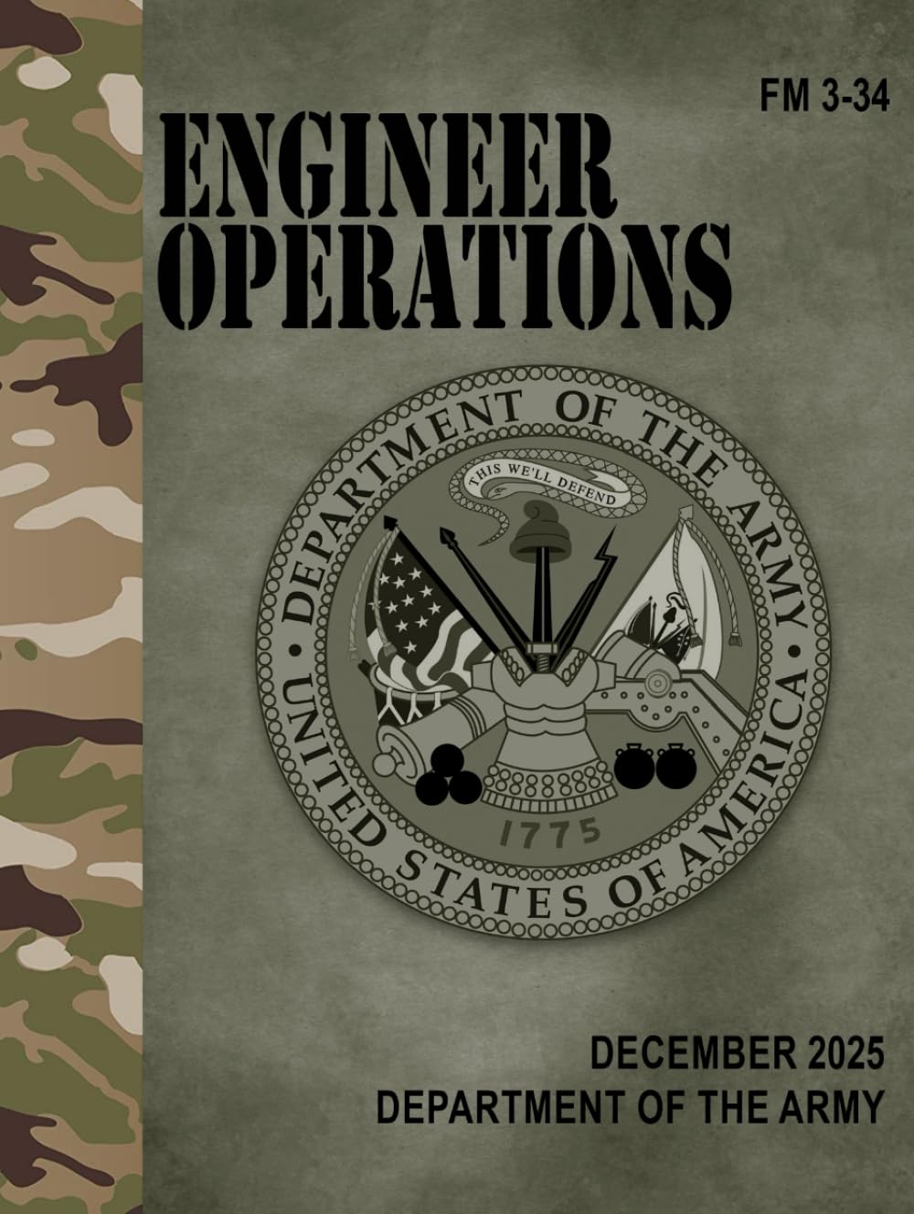FM 3-34 Engineer Operations - Dec. 2025