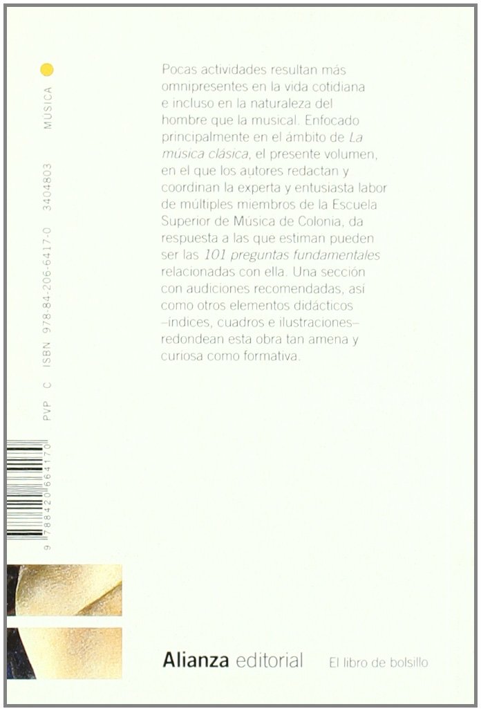 La música clásica: 101 preguntas fundamentales (El libro de bolsillo - Humanidades)