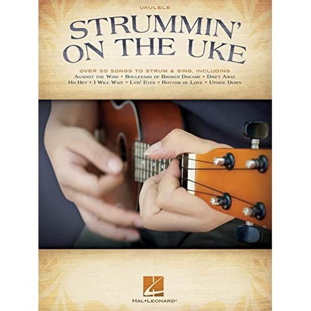 Strummin' on the Uke: Melody/Lyrics/Chords