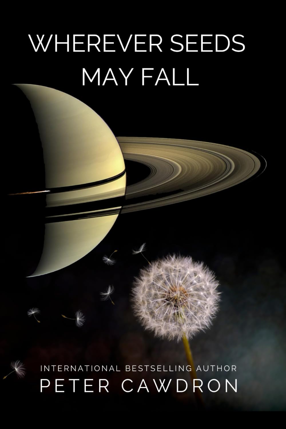 Wherever Seeds May Fall First Contact Peter Cawdron Paperback Sci Fi Novel