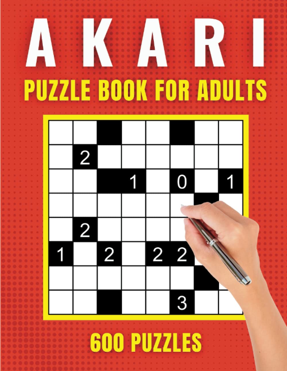 AKARI PUZZLE BOOK FOR ADULTS: MEDIUM JAPANESE MATHS LOGIC PUZZLES FOR SENIORS