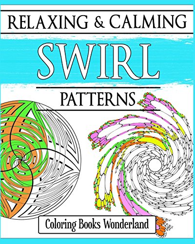 Relaxing and Calming Swirl Patterns - Coloring Books For Grownups image 3