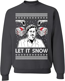 Wild Bobby Escobar Let It Snow Ugly Christmas Sweater Unisex Crewneck Sweatshirt