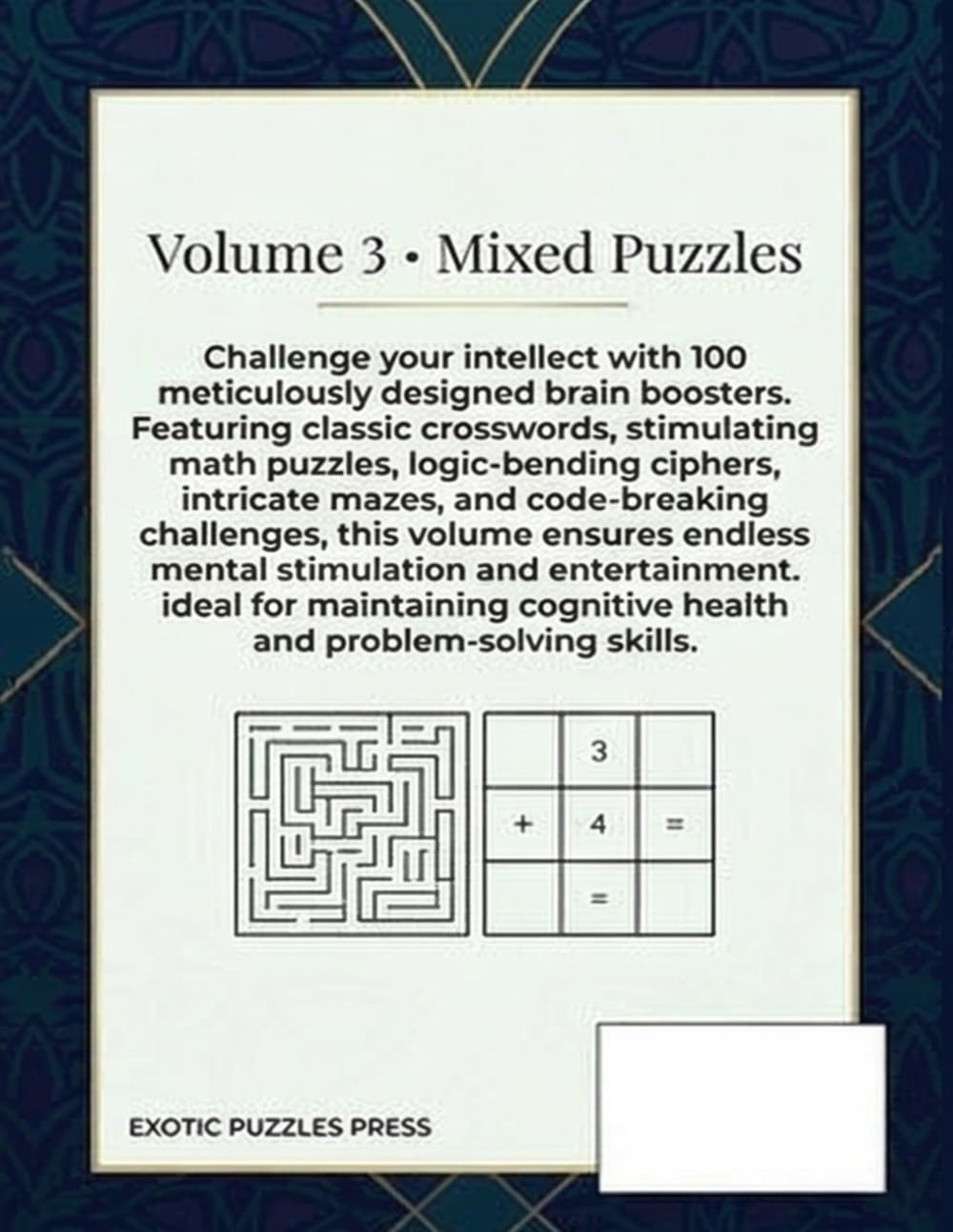 Mixed Puzzles Volume 1: Easy to Hard: 100 Puzzles - Standard Sudoku, Word Search, Cryptograms & Kakuro