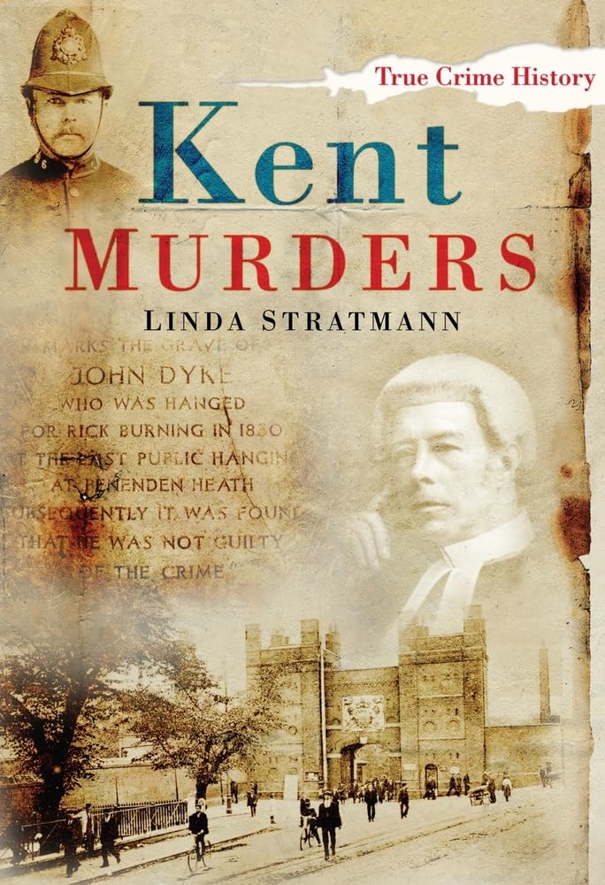 Kent Murders (True Crime History)