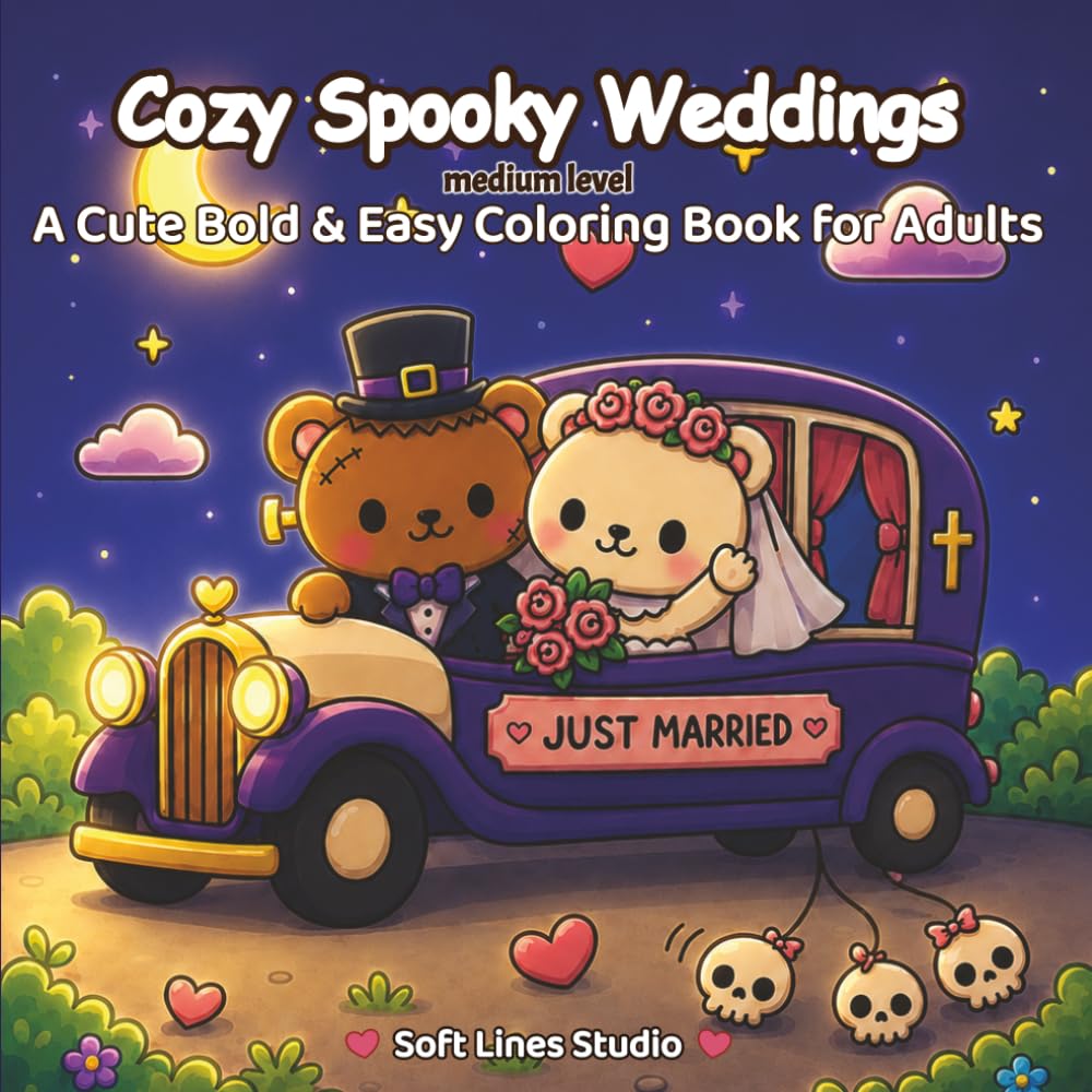 Cozy Spooky Weddings: A Cute Bold & Easy Coloring Book for Kids, Teens, Adults, and Beginners (Cozy Spooky Collection)