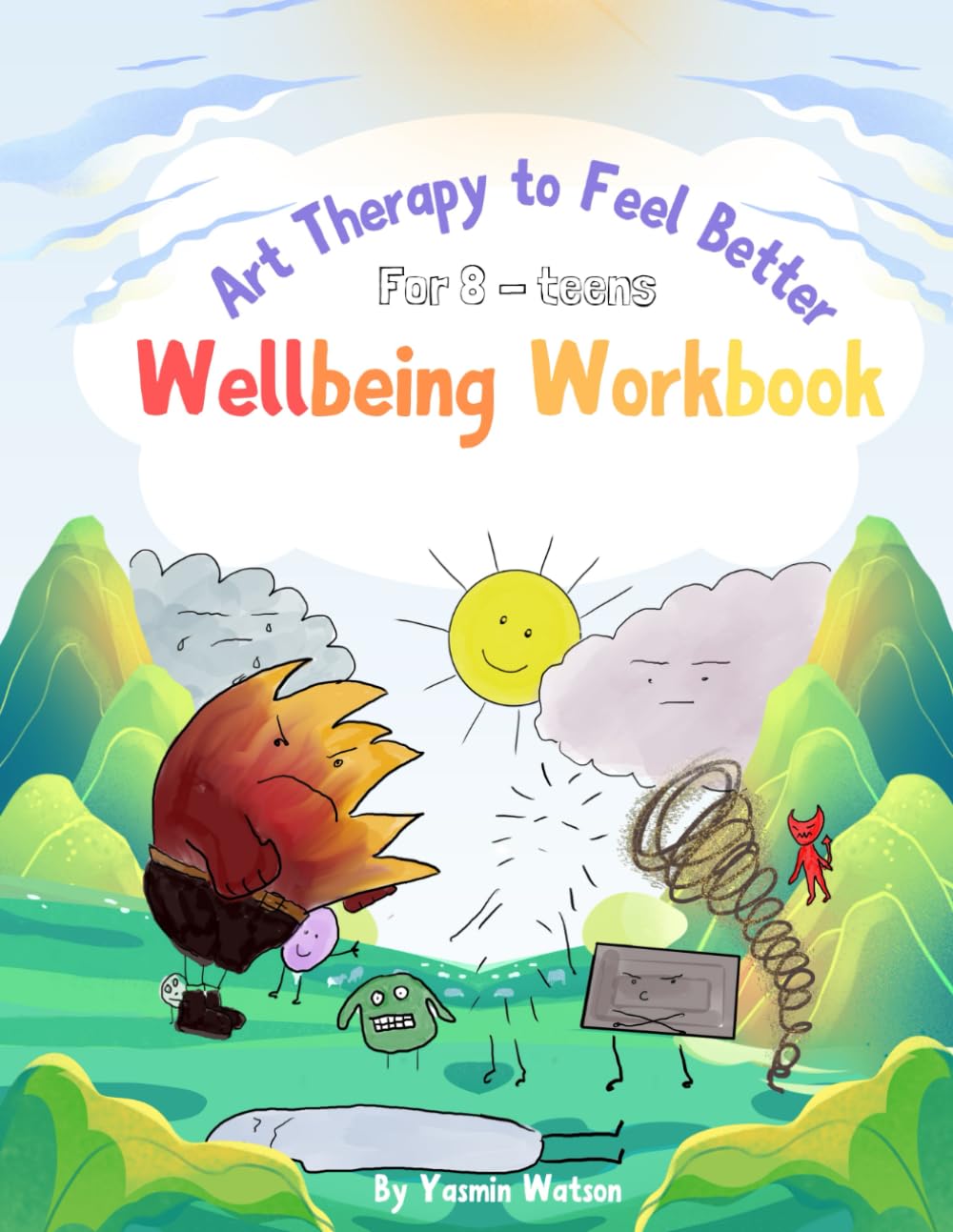 Art Therapy to Feel Better: Wellbeing Workbook