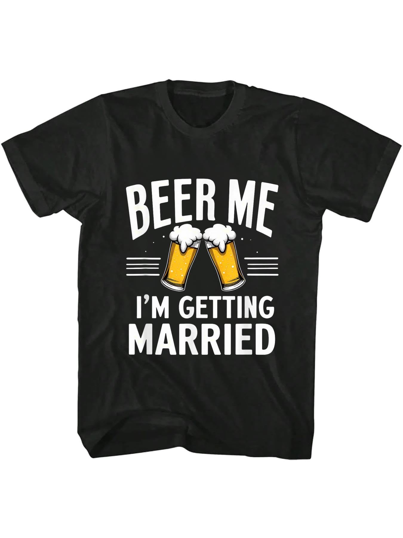 Kmfsdxs Men's Black 100% Cotton Humor Groom Bride Beer Me I'm Getting Married T-Shirt