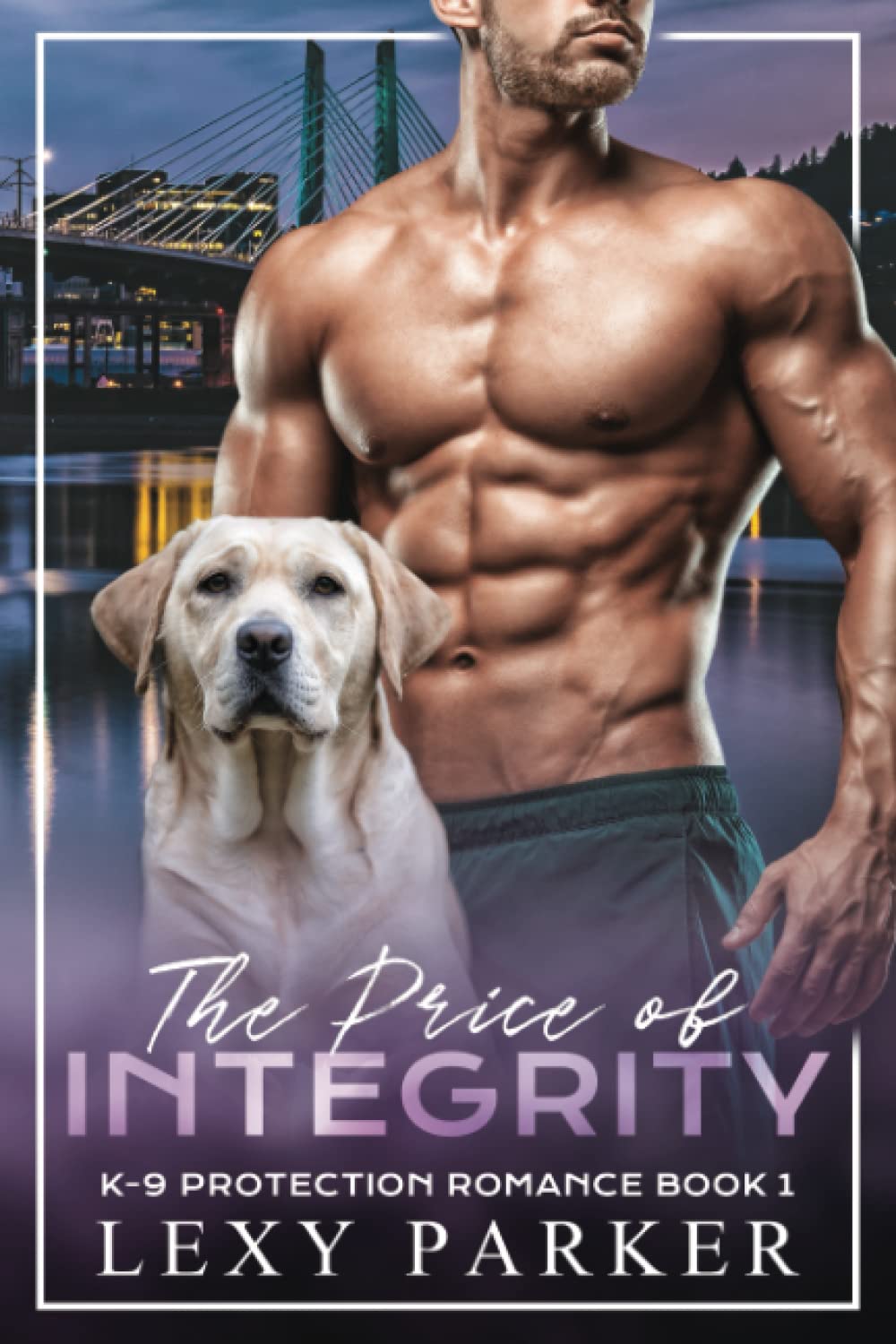 The Price of Integrity (K-9 Protection Romance)
