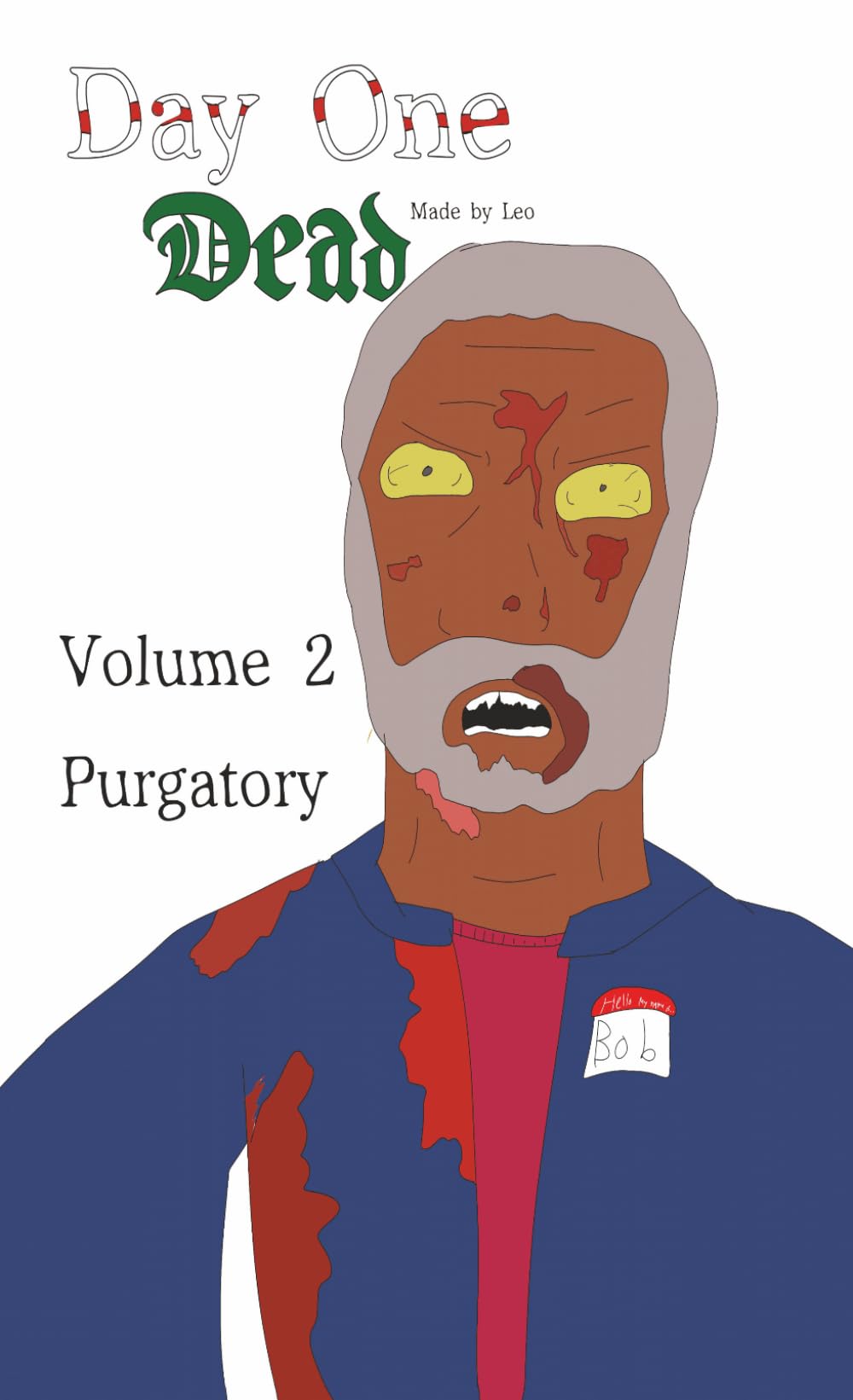 Day One Dead Volume 2 Purgatory