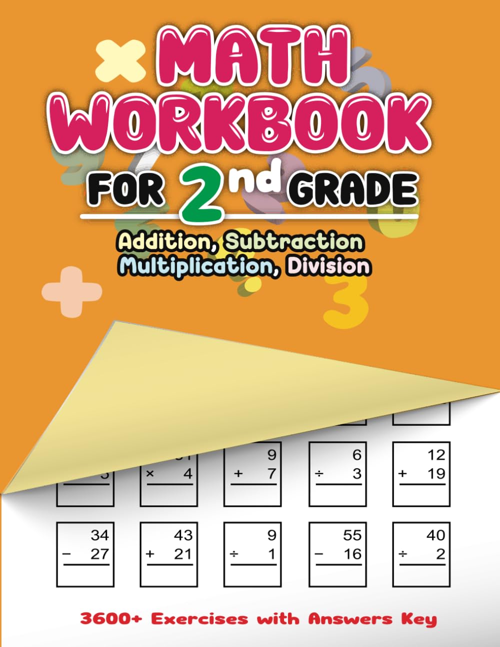 Math Workbook for 2nd Grade: Addition, Subtraction, Multiplication, Division - 3600+ Exercises with Answers Key