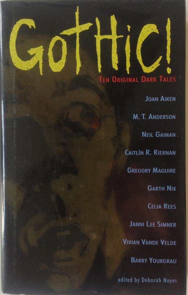 Buy Gothic!: Ten Original Dark Tales — BookShops.in