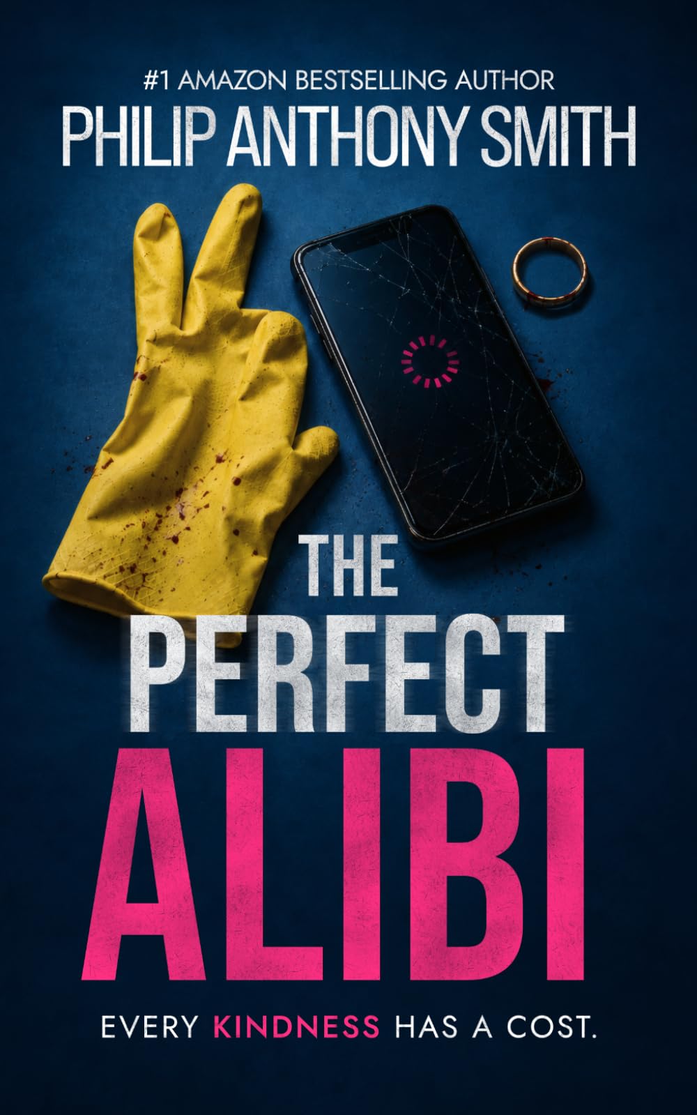 The Perfect Alibi: An incredibly addictive and page-turning psychological thriller