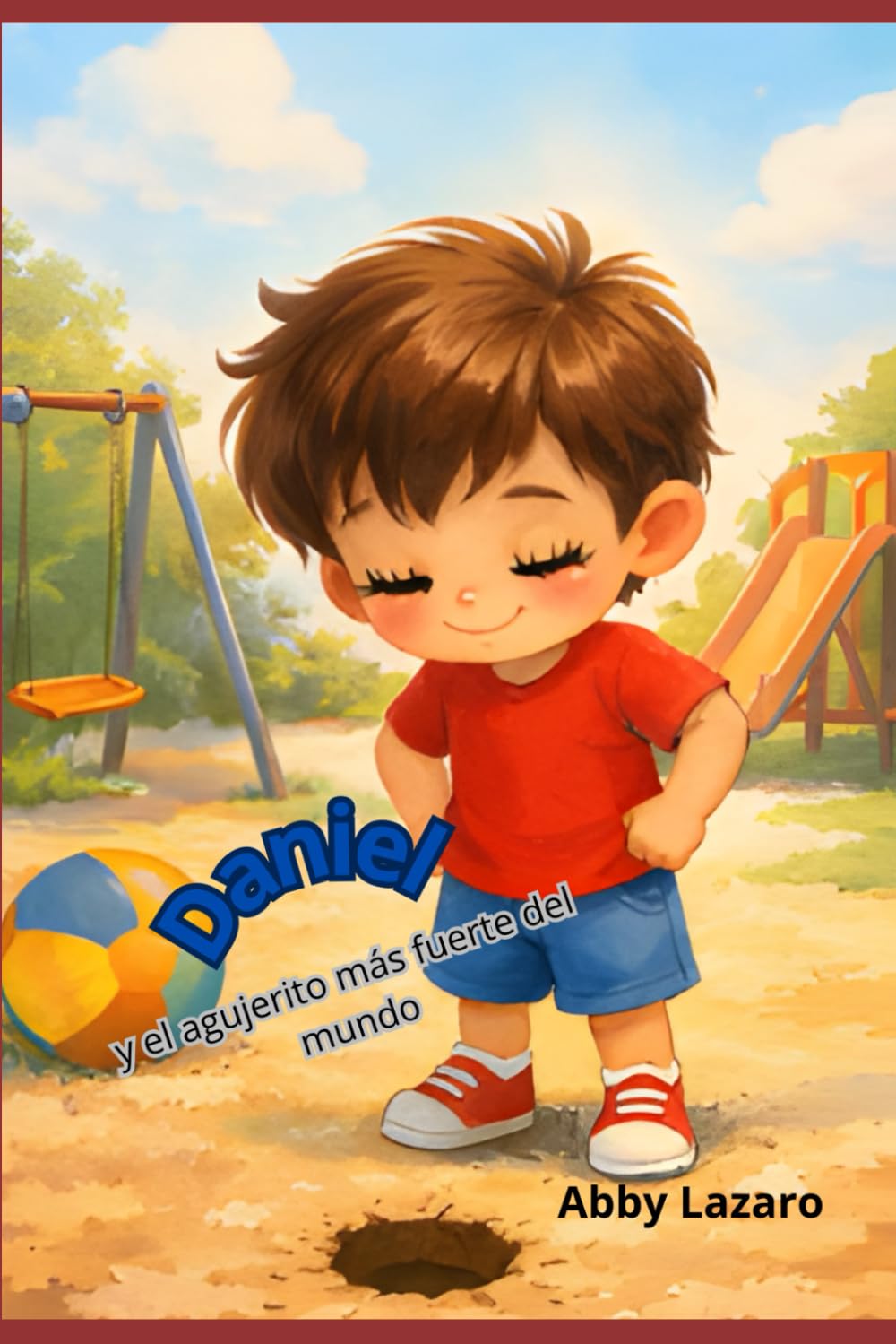 Daniel y el agujerito más fuerte del mundo