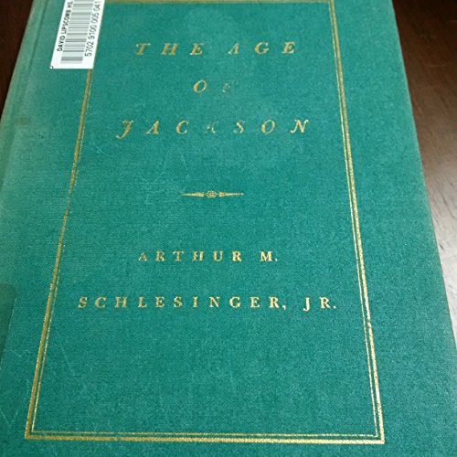 The Age of Jackson B00005VBM4 Book Cover