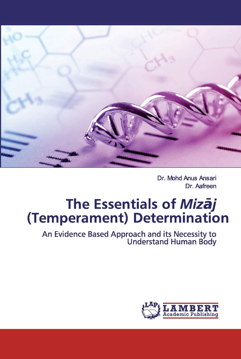 The Essentials of Mizāj (Temperament) Determination