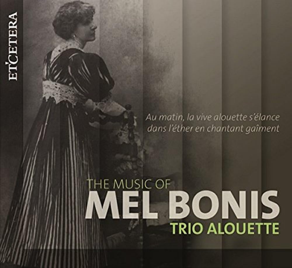 The Music of Mel Bonis