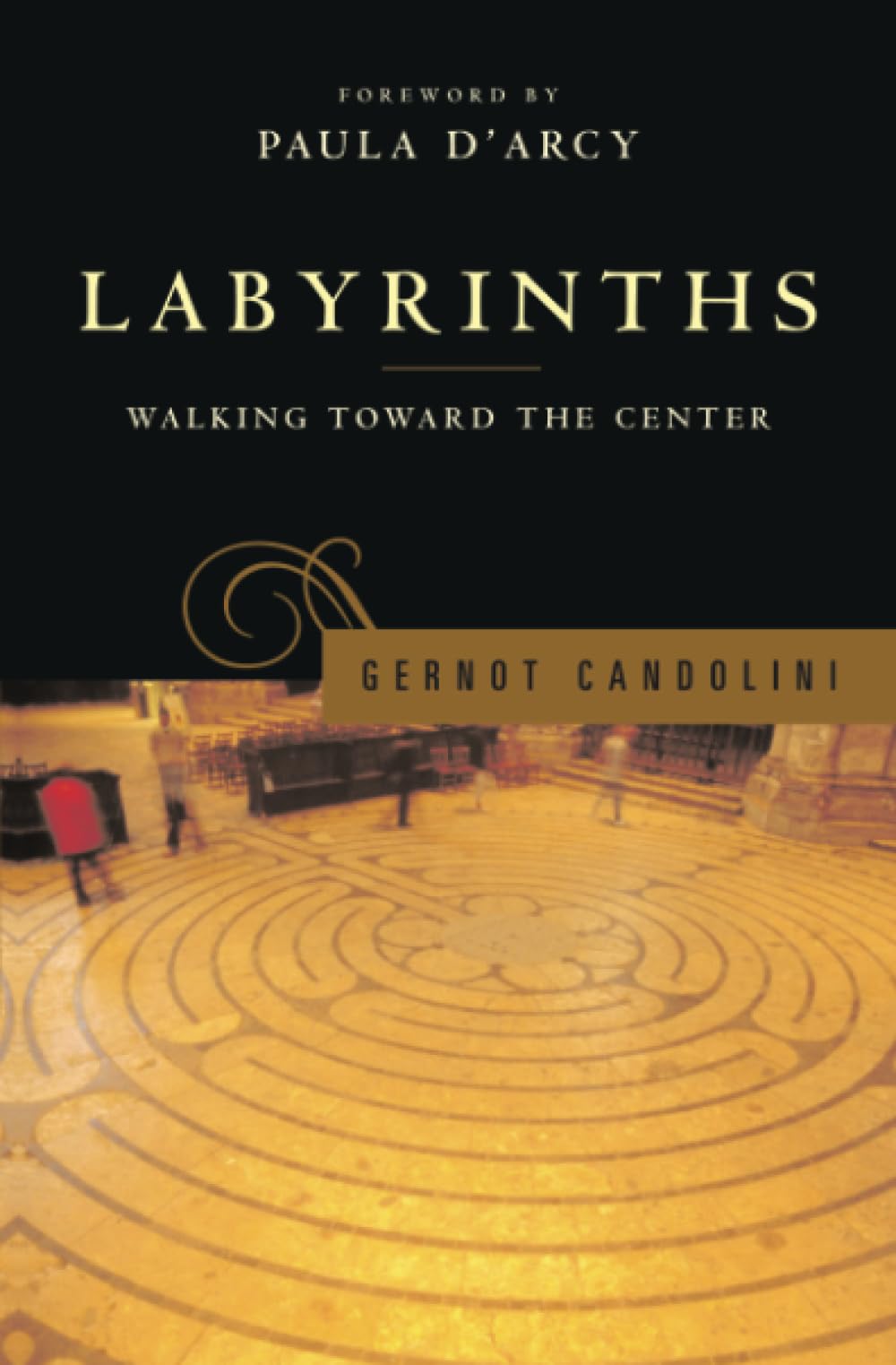 Labyrinths: Walking Toward the Center
