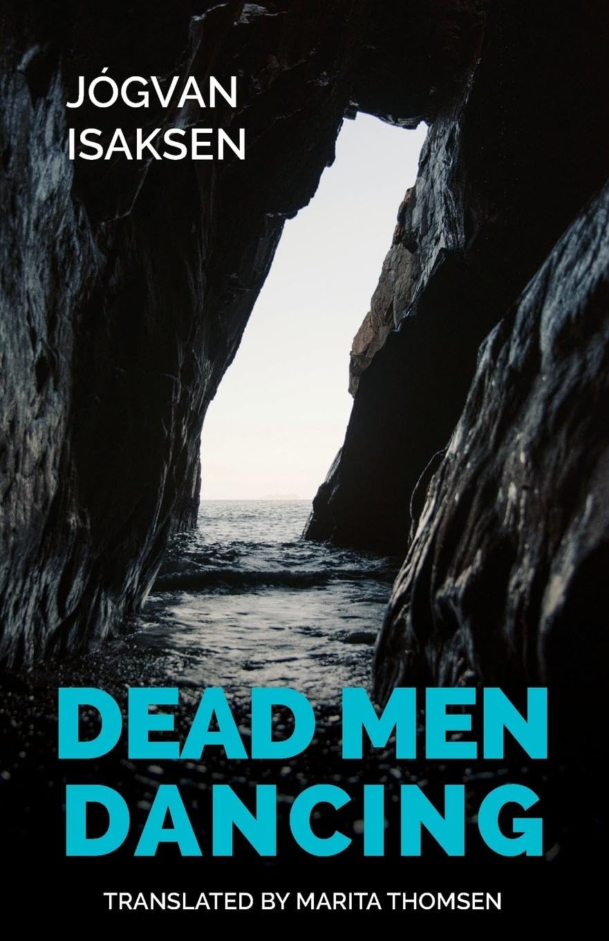 Dead Men Dancing: 86 (Norvik Press Series B: English Translations of Scandinavian Literature)