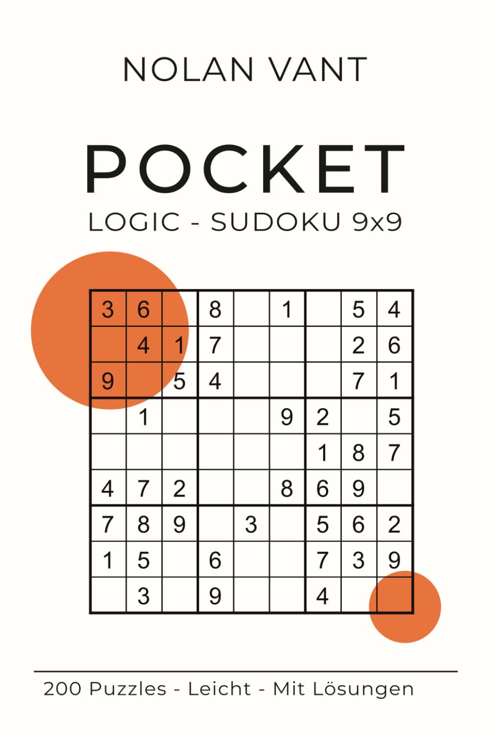 POCKET Logic – Sudoku 9x9: 200 Rätsel | Leicht | Taschenformat | Mit Lösungen