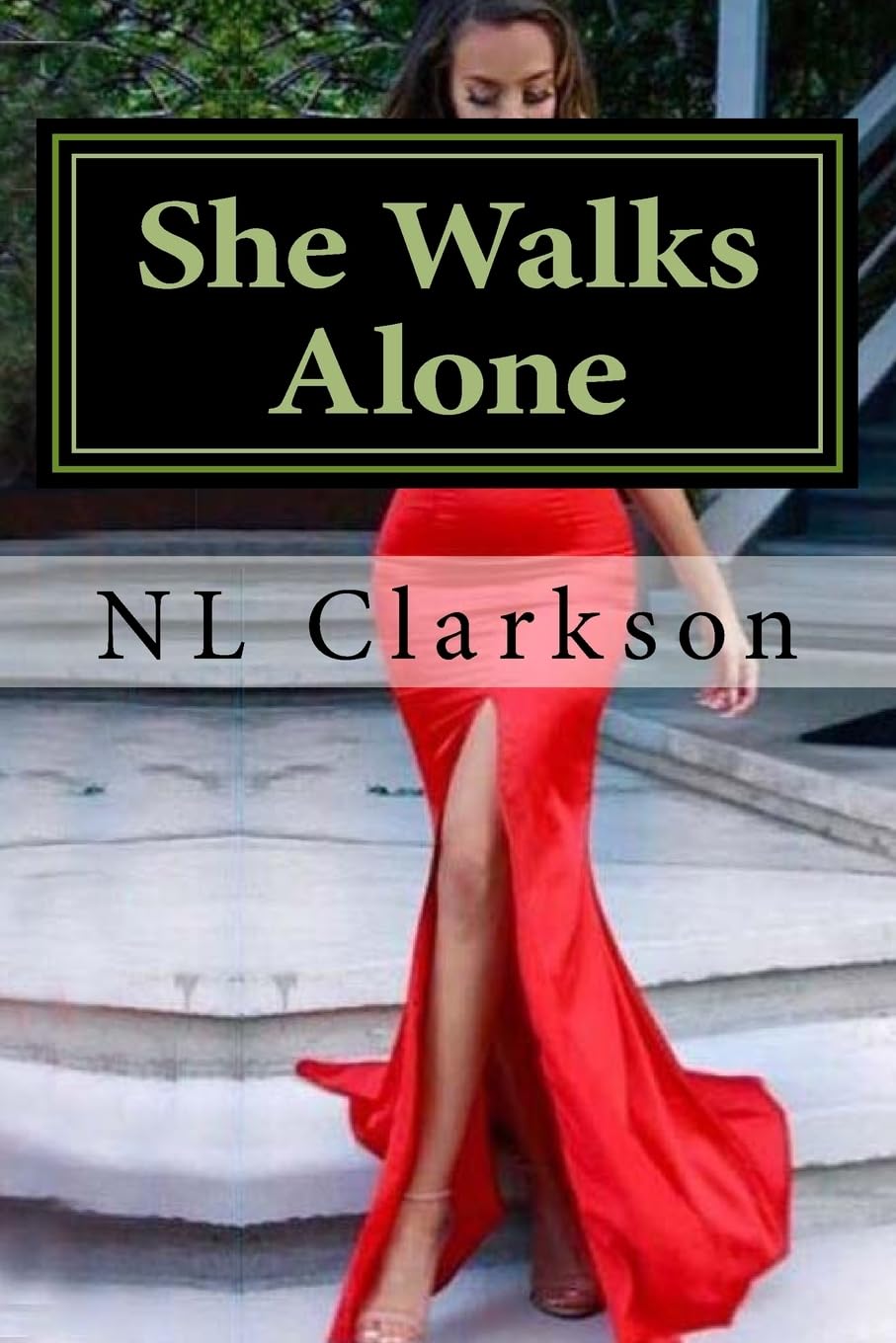 She Walks Alone