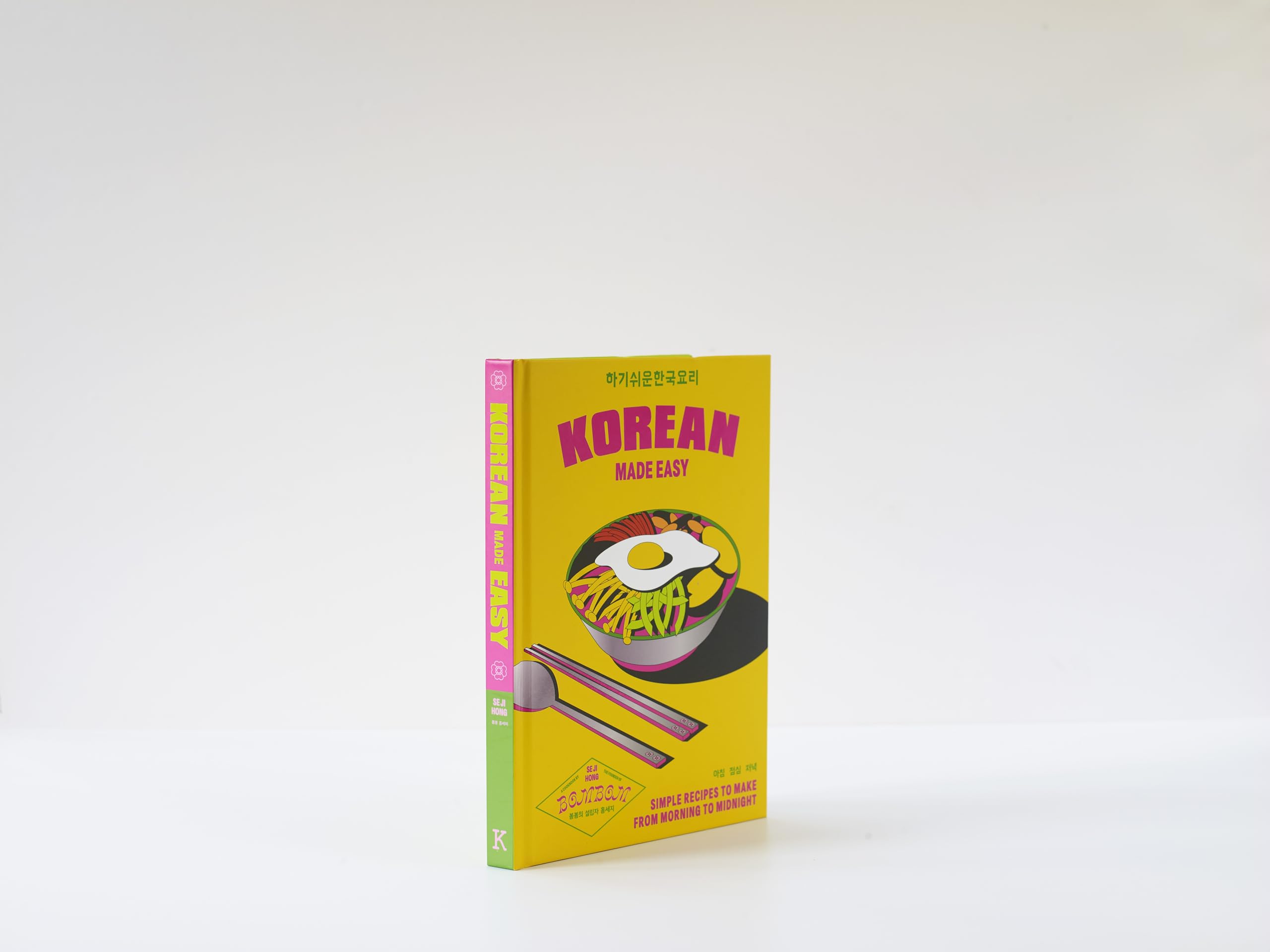 Korean Made Easy: Simple recipes to make from morning to midnight