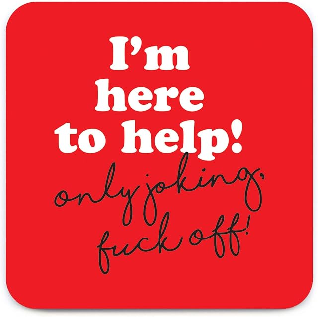 Brainbox Candy - Funny 'Here to Help Coaster' - Small Gift Ideas for Him Her - Friends Birthday - Colleague Work Office - New Home Gift - Funny Gifts for Women Men