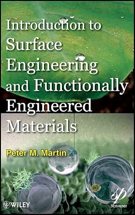Introduction to Surface Engineering and Functionally Engineered Materials: 74 (Wiley-Scrivener) book cover