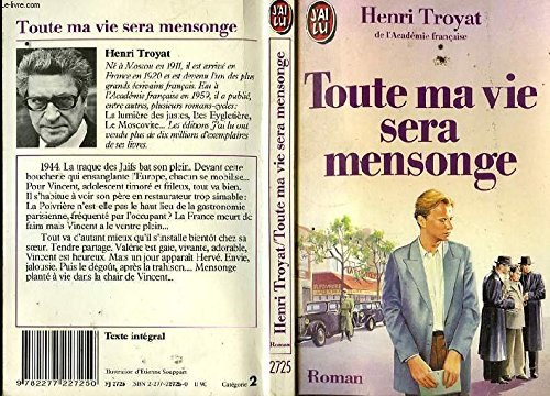 TOUTE MA VIE SERA MENSONGE