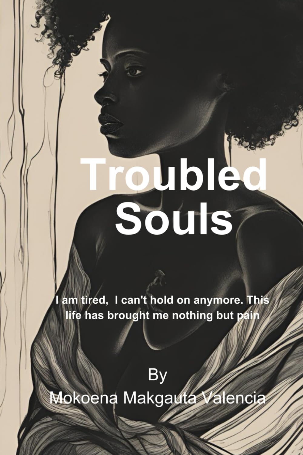 Troubled Souls: A Journey Through Darkness