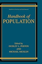 Handbook of Population (Handbooks of Sociology and Social Research) - coolthings.us