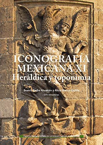 Iconografía mexicana XI (Enlace) (Spanish Edition)