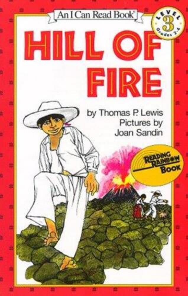 Cover of Hill Of Fire (I Can Read, Book 3) (I Can Read Level 3)