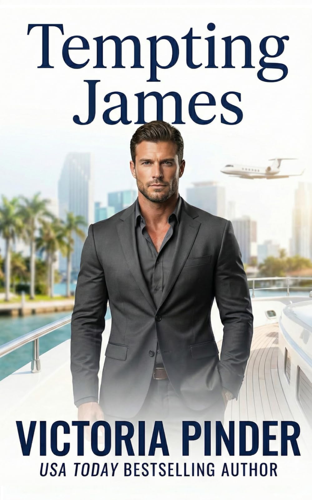 Tempting James: Best Friends Sister Protector Romance: 2 (Hawke Fortune)