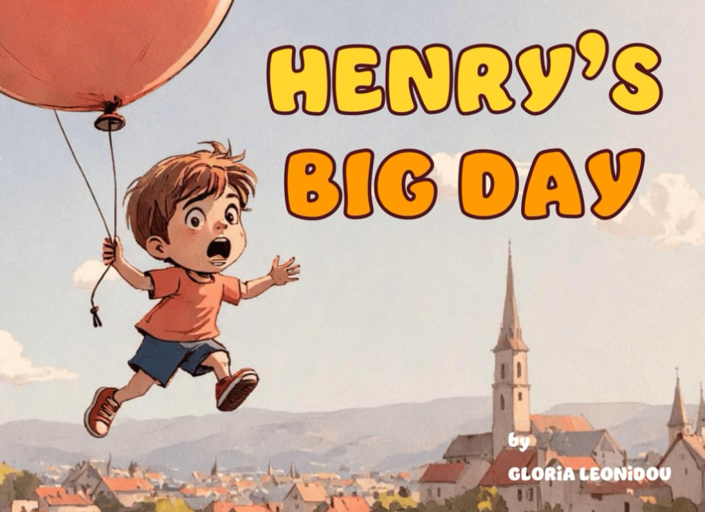 Henry's Big Day (Henry's Adventures)