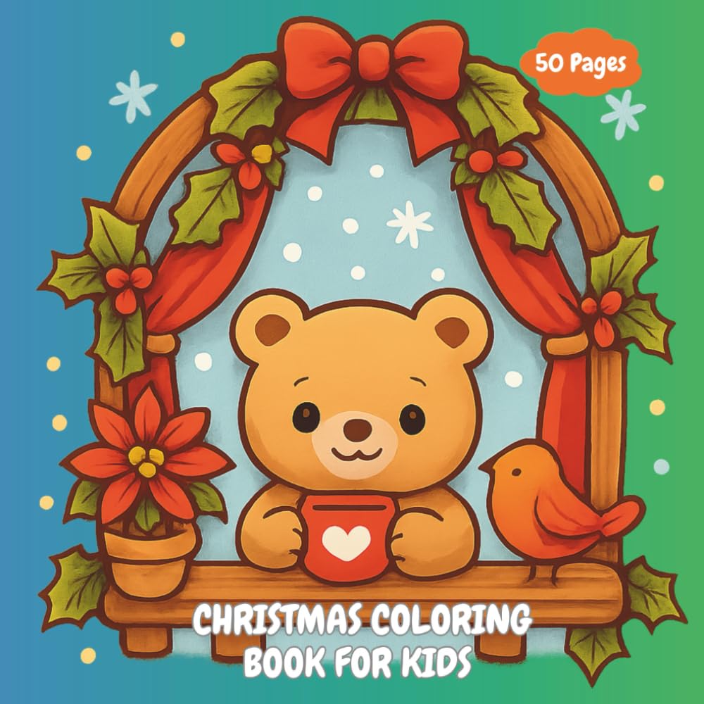 Christmas Coloring Book for Kids: Cute Holiday Animals | Ages 3–8
