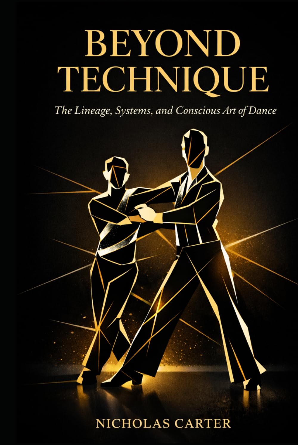 Beyond Technique: The Lineage, Systems, and Conscious Art of Dance