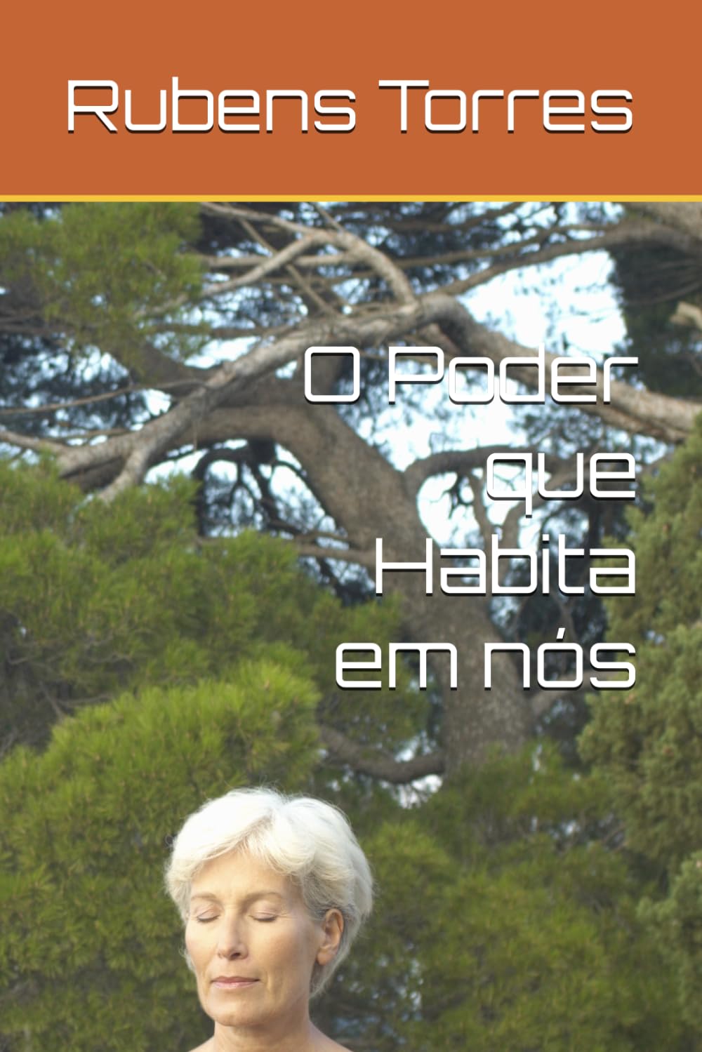 O Poder que Habita em nós