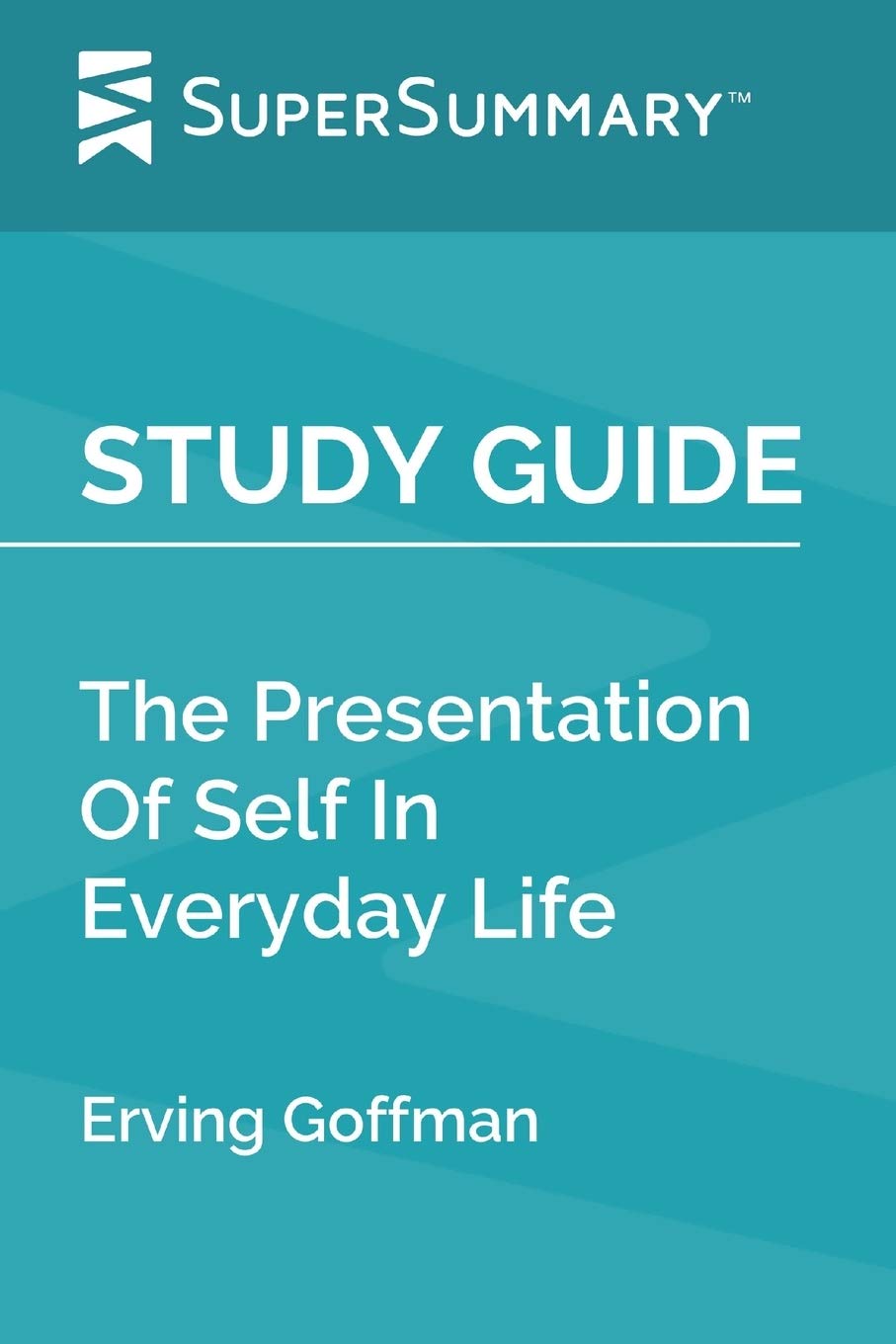 The Presentation Of Self In Everyday Life Amazon.com: Study Guide: The Presentation Of Self In Everyday Life by