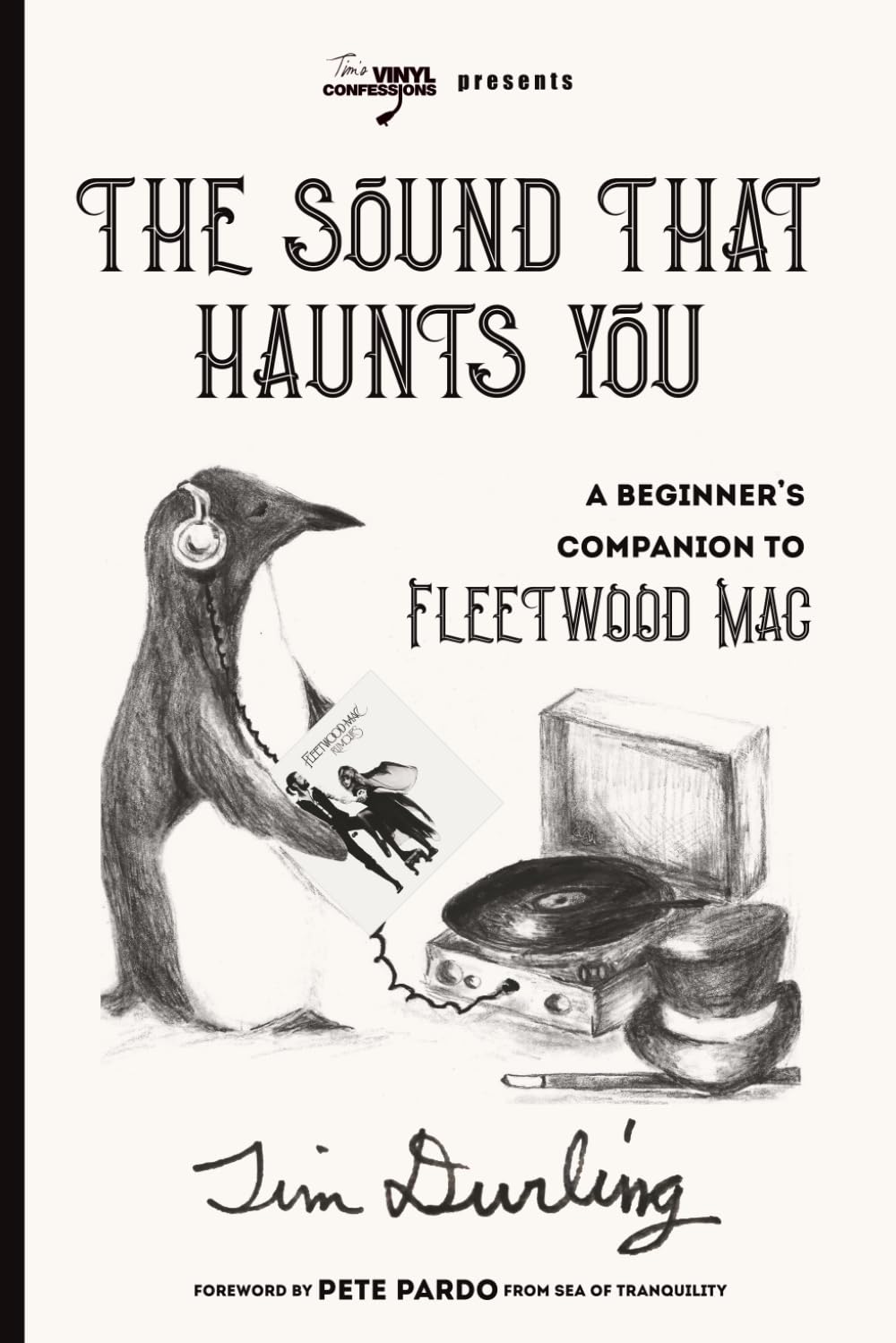 THE SOUND THAT HAUNTS YOU: A Beginner's Companion to Fleetwood Mac      Paperback – October 19, 2025