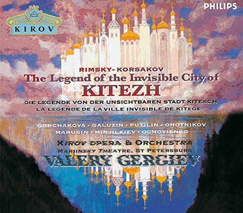 Rimsky-Korsakov: Legend of the Invisible City of Kitezh