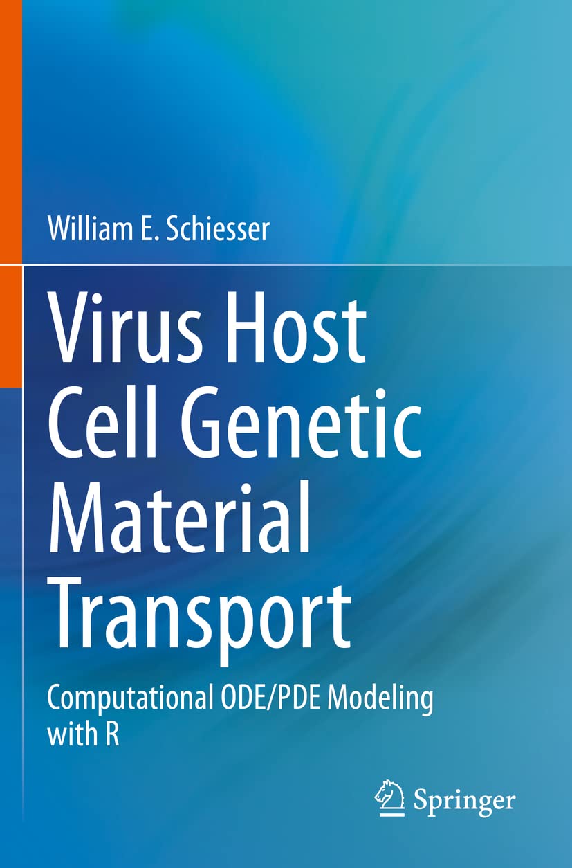 Virus Host Cell Genetic Material Transport: Computational ODE/PDE Modeling with R
